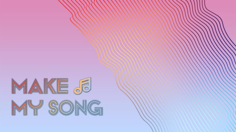 Make My Song